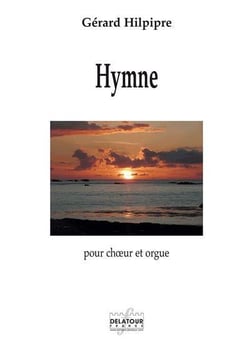 Hymne pour choeur et orgue