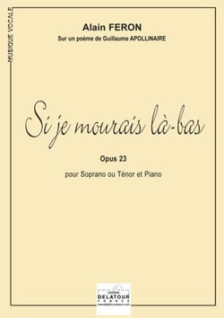 Si je mourais là -bas pour soprano ou ténor et piano