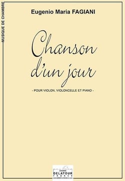 Chanson d'un jour pour violon, violoncelle et piano