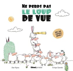 Ne perds pas le loup de vue...