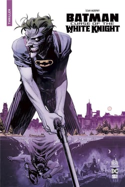 Batman : curse of the white knight