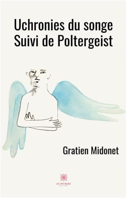 Uchronies du songe : poltergeist