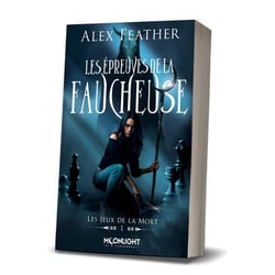 Les jeux de la Mort Tome 1 : Les épreuves de la Faucheuse