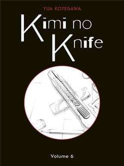 Kimi no knife t.6