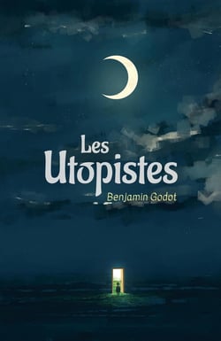 Les Utopistes