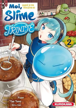 Moi, quand je me réincarne en Slime - trinité Tome 2