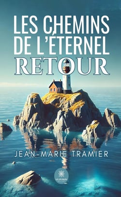 Les chemins de l'éternel retour