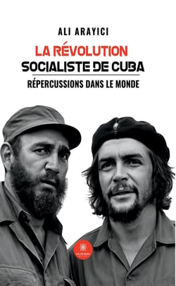 La révolution socialiste de Cuba