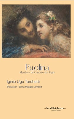Paolina : Mystères du Coperto des Figini