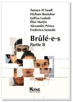 Brûlé.e.s (partie 2)