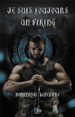 Je suis toujours un viking Tome 1