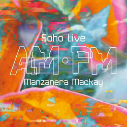 AM PM Soho Live - édition numérotée gatefold