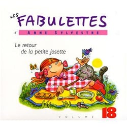 Fabulettes /vol.18 - le retour la petite Josette