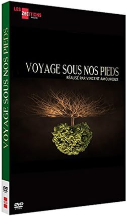 Voyage sous nos pieds