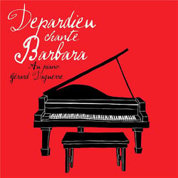 Depardieu chante Barbara