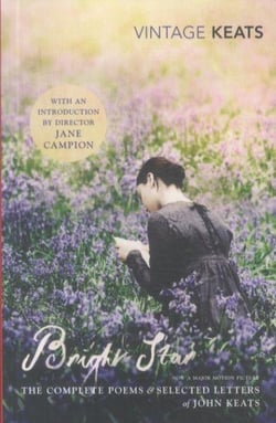 Bright Star: The Complete Poems and Selected Letters