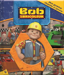 BOB LE BRICOLEUR - MON 1ER CHERCHE ET TROUVE
