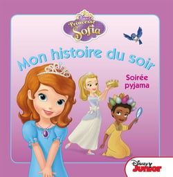 Princesse sofia - soirée pyjama