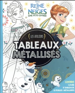 Les ateliers Disney : la Reine des Neiges - une fête givrée