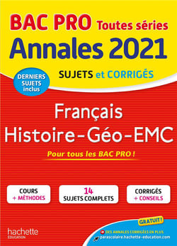 Annales Bac 2021 Hist-Geo Français Bac Pro