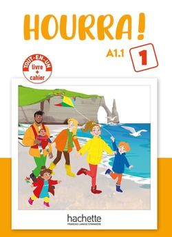 Hourra ! - Livre + Cahier (Niveau 1) (A1.1)