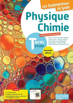 Les fondamentaux du lycée : Physique-Chimie, enseignement de spécialité - Terminale STI2D (édition 2025)
