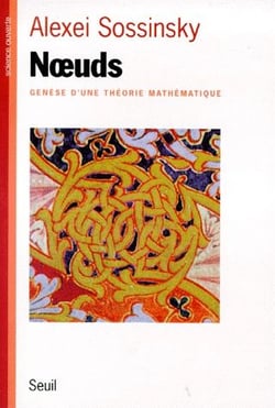 Noeuds - genèse d'une théorie mathématique