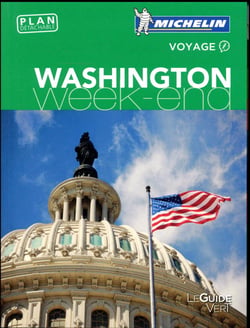 Le guide vert week-end : Washington, DC
