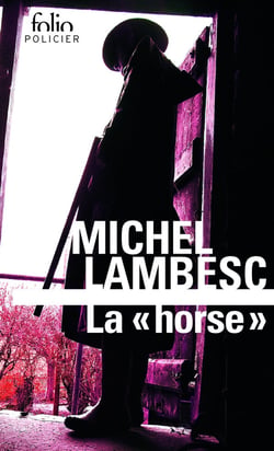 La "horse"