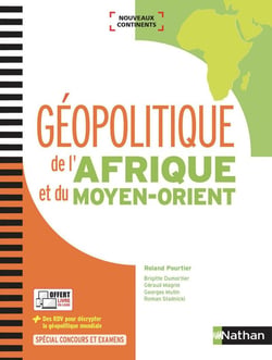Géopolitique de l'Afrique et du Moyen-Orient (Nouveaux continents) - 2017