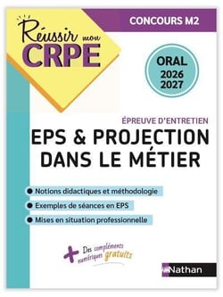 Réussir mon CRPE : EPS & Projection dans le métier - Épreuve d'entretien - Admission Concours M2 - Oral (édition 2026/2027)