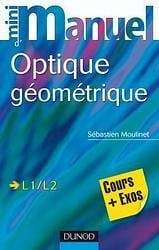 Mini manuel : mini manuel d'optique géométrique