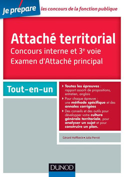Je prépare - attaché territorial - concours interne et 3e voie - examen d'attaché principal - tout-en-un