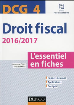 Dcg 4 - droit fiscal - l'essentiel en fiches (édition 2016/2017)