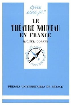 Le théâtre nouveau en France