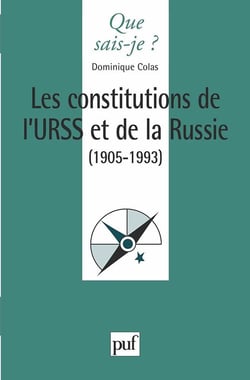 Les constitutions de l'URSS & de la Russie (1905-1993)