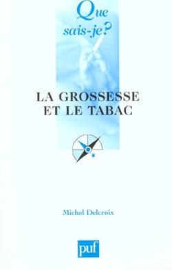 Grossesse et le tabac (2e ed) (la)