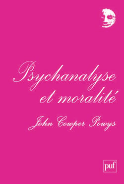 Psychanalyse et moralité : Préface de Denis Grozdanovitch