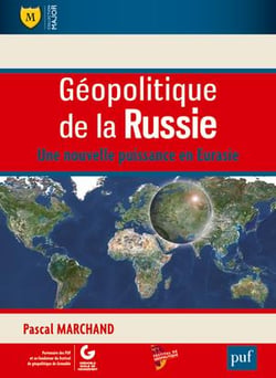 Géopolitique de la Russie - une nouvelle puissance en Eurasie