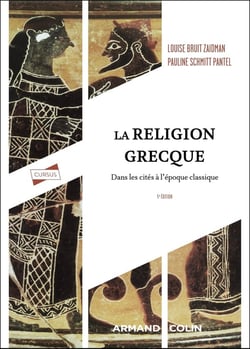 La religion grecque : Dans les cités à l'époque classique (5e édition)