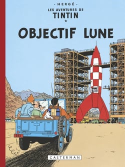 Les aventures de Tintin Tome 16 : objectif lune
