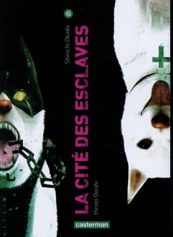 La cité des esclaves Tome 6