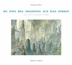 L' atlas des geographes d' orbae - t01 - du pays des amazones aux iles indigo