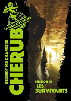 Cherub Tome 5 : les survivants
