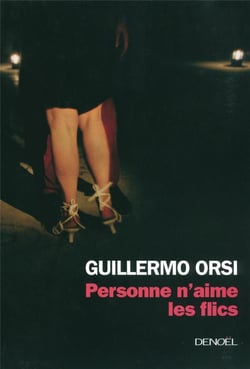 Personne n'aime les flics