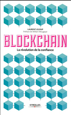 Blockchain - la révolution de la confiance