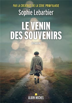 Le Venin des souvenirs