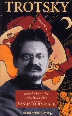 Trotsky, révolutionnaire sans frontières