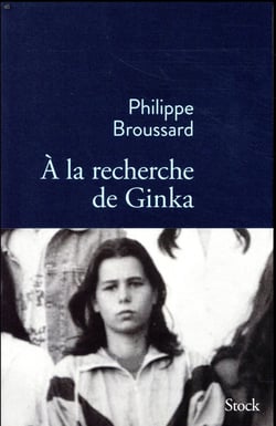 A LA RECHERCHE DE GINKA