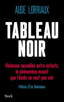 Tableau noir : Violences sexuelles entre enfants, le phénomène massif que l'école ne veut pas voir